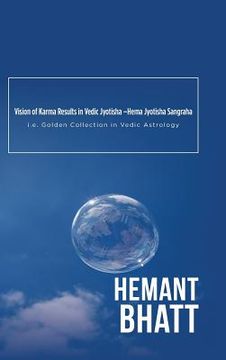 portada Vision of Karma Results in Vedic Jyotisha -Hema Jyotisha Sangraha: i.e. Golden Collection in Vedic Astrology (en Inglés)