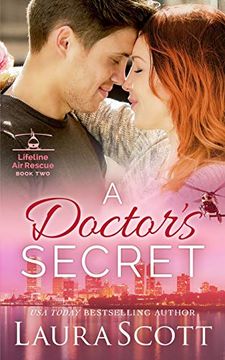 portada A Doctor's Secret: A Sweet Emotional Medical Romance (Lifeline air Rescue) (in English)