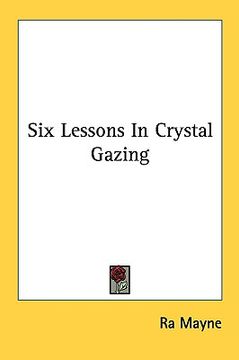 portada six lessons in crystal gazing