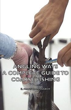 portada angling ways - a complete guide to coarse fishing (in English)