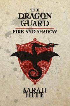 portada The Dragon Guard: Fire and Shadow (en Inglés)