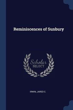 portada Reminiscences of Sunbury (in English)