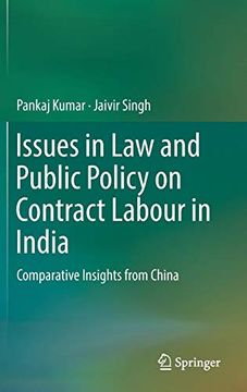 portada Issues in law and Public Policy on Contract Labour in India: Comparative Insights From China (en Inglés)