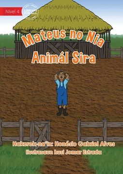 portada Mateus and His Animals Need Nature - Mateus no Nia Animál Sira