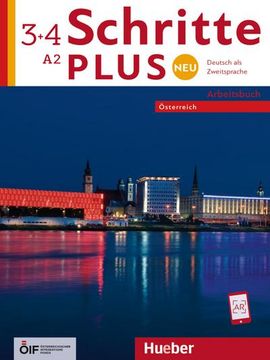 portada Schritte Plus neu 3+4 - Österreich. Arbeitsbuch mit Audios Online (in German)