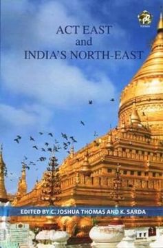 portada Act East and India's North-East
