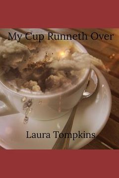 portada My Cup Runneth Over (in English)