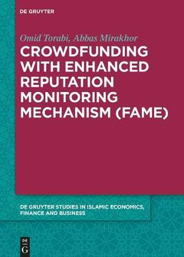 portada Crowdfunding With Enhanced Reputation Monitoring Mechanism (Fame) (de Gruyter Studies in Islamic Economics, Finance and Business) (en Inglés)
