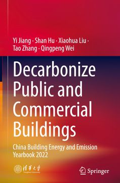 portada Decarbonize Public and Commercial Buildings: China Building Energy and Emission Yearbook 2022 (en Inglés)