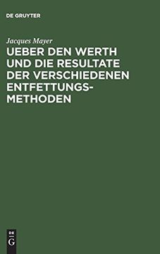 portada Ueber den Werth und die Resultate der Verschiedenen Entfettungsmethoden (in German)