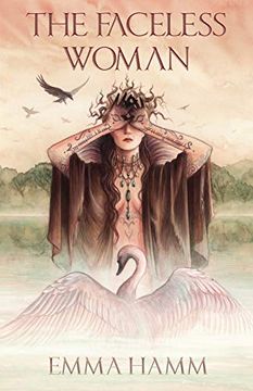 portada The Faceless Woman: A Swan Princess Retelling (Otherworld) 