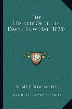 portada the history of little davy's new hat (1878) (en Inglés)