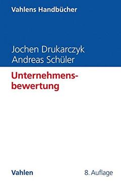 portada Unternehmensbewertung (Vahlens Handbücher der Wirtschafts- und Sozialwissenschaften) (en Alemán)