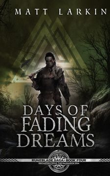 portada Days of Fading Dreams: A dark fantasy adventure (en Inglés)