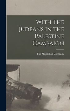 portada With The Judeans in the Palestine Campaign (en Inglés)