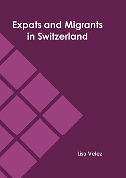 portada Expats and Migrants in Switzerland (in English)