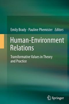 portada Human-Environment Relations: Transformative Values in Theory and Practice (en Inglés)