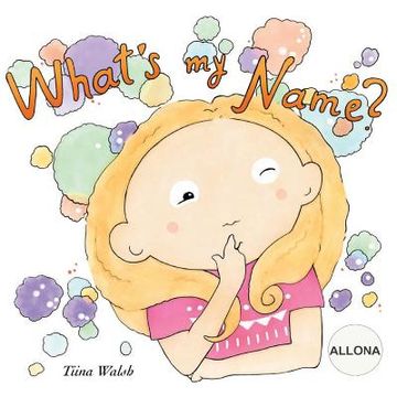 portada What's my name? ALLONA (en Inglés)