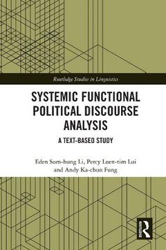 portada Systemic Functional Political Discourse Analysis: A Text-Based Study (en Inglés)