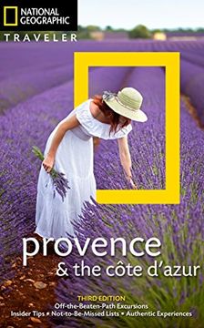 portada National Geographic Traveler: Provence and the Cote D'azur, 3rd Edition (National Geographic Traveller) 