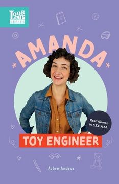 portada Amanda, Toy Engineer: Real Women in STEAM (en Inglés)