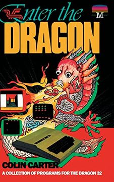 portada Enter the Dragon: A Collection of Programs for the Dragon 32 (21) (Retro Reproductions) (en Inglés)