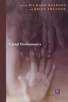 portada Carnal Hermeneutics (Perspectives in Continental Philosophy) (en Inglés)
