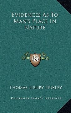 portada evidences as to man's place in nature (en Inglés)