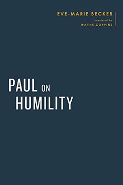 portada Paul on Humility (Baylor-Mohr Siebeck Studies in Early Christianity) (en Inglés)