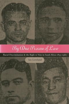 portada by due process of law?: racial discrimination and the right to vote in south africa, 1855-1960 (en Inglés)