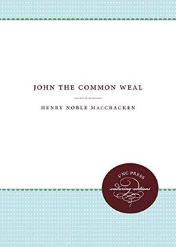 portada John the Common Weal (Weil Lectures on American Citizenship) (en Inglés)