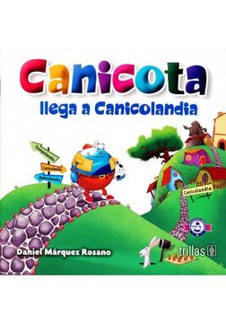 portada CANICOTA LLEGA A CANICOLANDIA