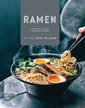 portada Ramen: Japanese Noodles and Small Dishes (en Inglés)