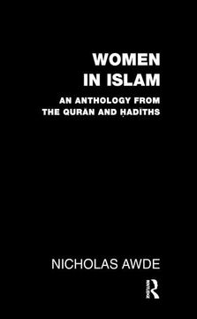 portada Women in Islam: An Anthology from the Qu'ran and Hadith