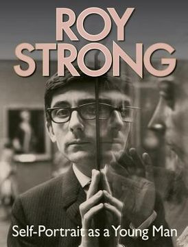 portada roy strong: self-portrait as a young man (en Inglés)