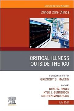 portada Critical Illness Outside the Icu, an Issue of Critical Care Clinics (Volume 40-3) (The Clinics: Internal Medicine, Volume 40-3)