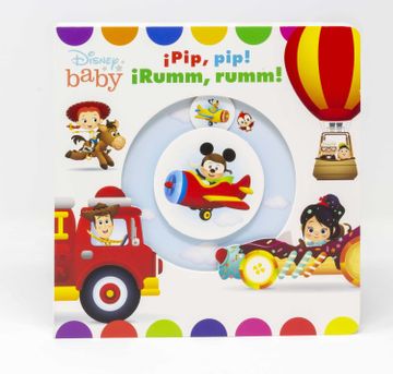 portada Disney Baby. Pip, Pip! Rumm, Rumm! Libro de Cartón con Mecanismos (in Spanish)