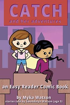 portada Catch and her Adventures: An Easy Reader Comic Book