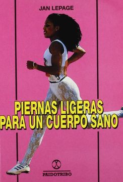 portada Piernas Ligeras Para un Cuerpo Sano (in Spanish)