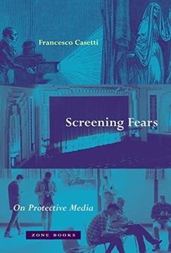 portada Screening Fears: On Protective Media (in English)