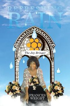 portada Refreshing Rain: The Joy Bringer (en Inglés)