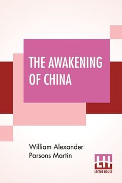 portada The Awakening Of China (en Inglés)