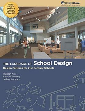portada The Language of School Design: Design Patterns for 21St Century Schools (en Inglés)