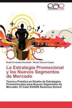 portada la estrategia promocional y los nuevos segmentos de mercado (in Spanish)