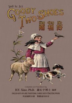 portada Goody Two-Shoes (Traditional Chinese): 08 Tongyong Pinyin with IPA Paperback Color