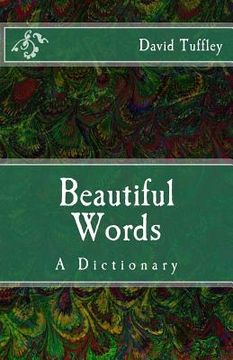 portada Beautiful Words: A Dictionary (en Inglés)