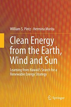 portada Clean Energy from the Earth, Wind and Sun: Learning from Hawaii's Search for a Renewable Energy Strategy (in English)