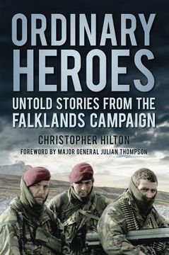 portada Ordinary Heroes: Untold Stories From the Falklands Campaign