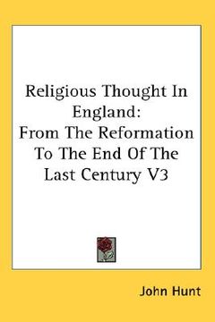 portada religious thought in england: from the reformation to the end of the last century v3 (in English)