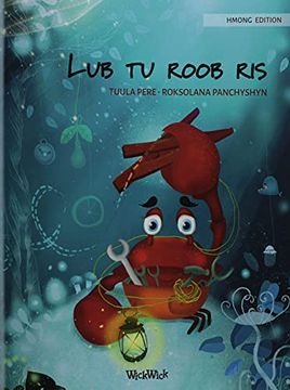 portada Lub tu roob ris (Hmong Edition of The Caring Crab) 